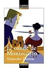 El conde de Monte...