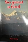 So Great a God