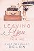Leaving You...For Me by Alex Delon