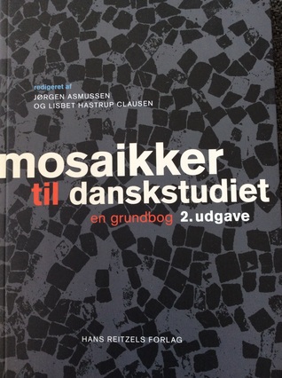 Mosaikker til Danskstudiet - en grundbog