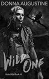 Wild One by Donna Augustine