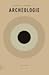 Archeologie (Elementaire Deeltjes, #21)