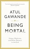 Being Mortal: Med...