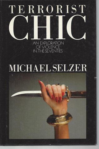 Terrorist Chic (Hardcover)