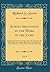 Always Abounding in the Work of the Lord, Vol. 8: A Sermon Preached at Oswego, New York, September 10, 1850, Before the American Board of ... Forty-First Annual Meeting (Classic Reprint)