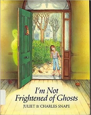 I'm Not Frightened of Ghosts (Hardcover)