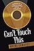 Can't Touch This: Memoir of a Disillusioned Music Executive