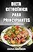 Dieta Cetogénica para Princ...