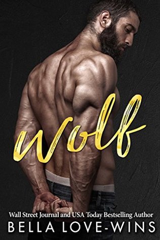 Wolf (Tall, Dark and Dangerous #2)