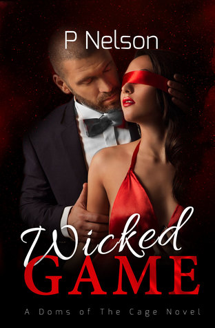 Wicked Game (The Dom's of the Cage #5)