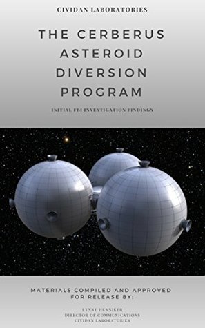The CERBERUS Asteroid Diversion Program - RELEASE #1: Initial FBI Investigation Findings