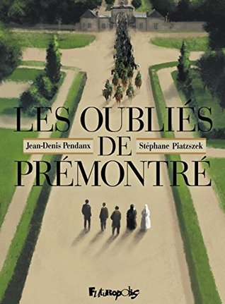 Les Oubliés de Prémontré (Kindle Edition)
