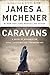 Caravans: A Novel of Afghan...