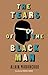 The Tears of the Black Man (Global African Voices)