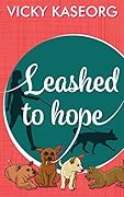 Leashed to Hope
