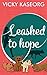 Leashed to Hope (Mirror Lak...