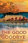The Good Goodbye