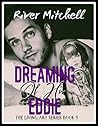 Dreaming of his Eddie (Living Art, #4)