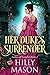 Her Duke's Surrender (Ladie...