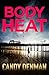 Body Heat (Dr. Callie Hughes, #2)