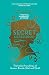 A Secret Sisterhood: The Hi...