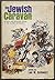 The Jewish Caravan Great Stories Of Twenty-Five Centuries Revised & Enlarged