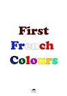 First French Colours (First Books Book 4)