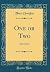 One or Two: A Romance