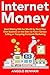 Internet Money (Home-Busine...