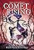 Comet Rising (Shadow Weaver...