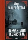 Tiergartenin teurastaja by Virpi Hämeen-Anttila