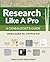 Research Like a Pro: A Genealogist's Guide