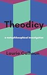 Theodicy: a metaphilosophical investigation