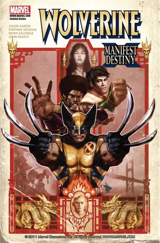 Wolverine: Manifest Destiny (Unknown Binding)