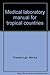 Medical laboratory manual f...