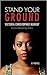 Stand Your Ground (Thorndike Press Large Print African-American)
