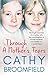 Through A Mother’s Tears by Cathy Broomfield