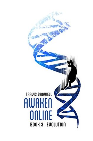 Evolution (Awaken Online, #3)