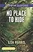 No Place to Hide (Love Inspired Suspense)