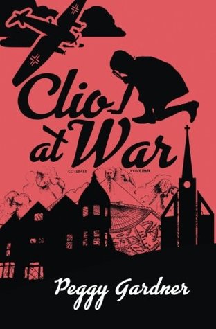 Clio at War (Clio, #1)