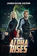 Alpha Rises