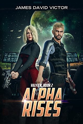 Alpha Rises (Valyien, #2)