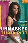 Unmasked by Turia Pitt