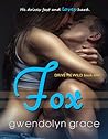 Fox (Drive Me Wild #1) Fox (Drive Me Wild #1)