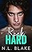 Rock Hard by N.L. Blake