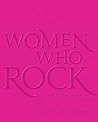 Women Who Rock: B...