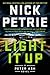 Light It Up (A Peter Ash Novel)