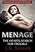Menage: The Heart's Search ...