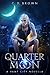 Quarter Moon: A Vamp City N...