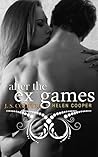 After the Ex Games by J.S. Cooper